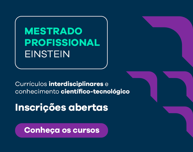 Mestrado Profissional Einstein - Inscrições abertas